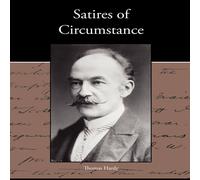 Thomas Hardy Satires of Circumstance Paperback Book Thomas Hardy Multicolor