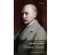 Thomas Hardy: Selected Writings (21st-Century Oxford Authors)
