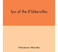 Thomas Hardy Tess Of The D'Urbervilles Hardcover Book Thomas Hardy Multicolor