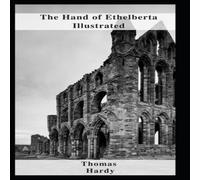 Thomas Hardy The Hand of Ethelberta Illustrated Paperback Book in White Thomas Hardy White