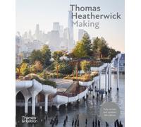 Thomas Heatherwick : Making