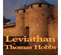Thomas Hobbes Leviathan: A Classic Work on Power, Government, & the Social in White Thomas Hobbes White
