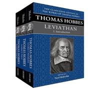 Thomas Hobbes: Leviathan: Editorial Introduction + The English and Latin Texts (Clarendon Edition of the Works of Thomas Hobbes)