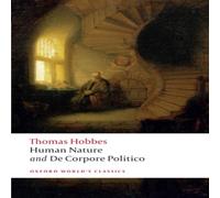 Thomas Hobbes The Elements of Law Natural & Politic. Part I: Human Nature; Thomas Hobbes Multicolor