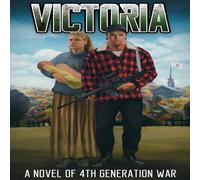 Thomas Hobbes Victoria: A Novel of 4th Generation War Paperback Book Thomas Hobbes Multicolor