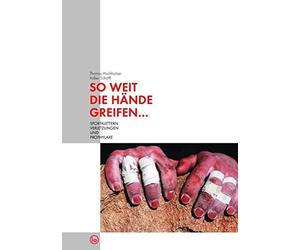 Thomas Hochholz So weit die Hände greifen...: Sportklettern/Verletzu (Paperback)