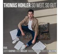 Thomas Hohler - So weit, so gut