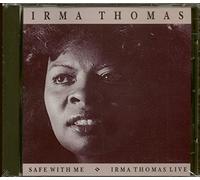 Thomas, Irma - Safe with Me & Irma Thomas Live