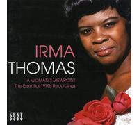 Thomas, Irma - Woman's Viewpoint, A: The Essential 1970's Recordings