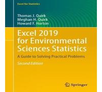 Thomas J. Quirk Excel 2019 for Environmental Sciences Statistics : A Guide to Thomas J. Quirk Multicolor