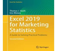 Thomas J. Quirk Excel 2019 for Marketing Statistics : A Guide to Solving Practical Thomas J. Quirk Multicolor