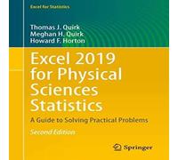 Thomas J. Quirk Excel 2019 for Physical Sciences Statistics : A Guide to Solving Thomas J. Quirk Multicolor