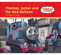 Thomas, James and the Red Balloon (Thomas & Friends)