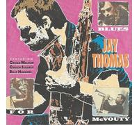 Thomas, Jay - Blues for Mcvouty
