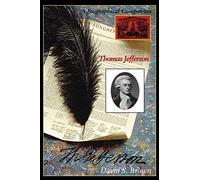Thomas Jefferson: A Biographical Companion