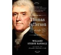 Thomas Jefferson: A Life