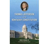 Thomas Jefferson and the Kentucky Constitution
