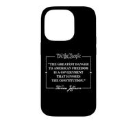 THOMAS JEFFERSON QUOTE THE GREATEST DANGER TO FREEDOM Case for iPhone 14 Pro