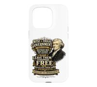 Thomas Jefferson Wise and Frugal Government Case for iPhone 15 Pro