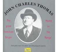 Thomas, John Charles - Home on the Range - John Charles Thomas