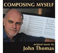 Thomas, John - Composing Myself