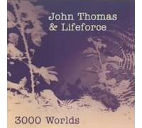 Thomas, John & Lifeforce - 3000 Words