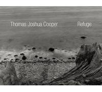 Thomas Joshua Cooper: Refuge