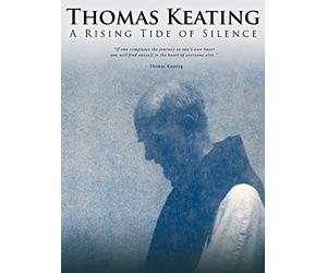 Thomas Keating: A Rising Tide Of Silence
