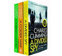 Thomas Kell Spy Thriller 3 Books By Charles Cumming A Foreign Country, A Colder War & A Divided Spy
