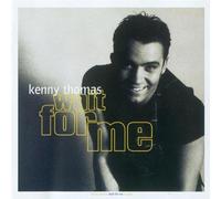 Thomas Kenny - Wait for Me