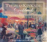 Thomas Kinkade Cookbook: A Journey of Culinary Memories