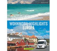 Thomas Kliem Wohnmobil-Highlights in Europa - Die schönsten Plätze un (Hardback)