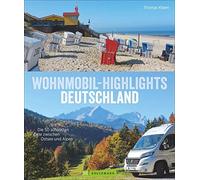 Thomas Kliem Wohnmobilführer - Wohnmobil-Highlights Deutschland: Die (Hardback)