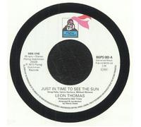 Leon Thomas - Leon Thomas - Just In Time To See The Sun / China Doll [VINYL]
