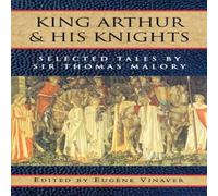 Thomas Malory King Arthur & His Knights: Selected Tales Paperback Book Thomas Malory Multicolor