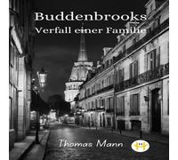 Thomas Mann Buddenbrooks: Verfall einer Familie Paperback Book Thomas Mann Multicolor