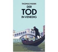 Thomas Mann Der Tod in Venedig: Novelle (Hardback)