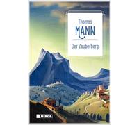 Thomas Mann: Der Zauberberg