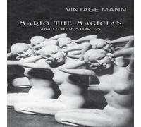 Thomas Mann Mario & the Magician Paperback Book Thomas Mann Multicolor