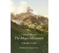 Thomas Mann’s The Magic Mountain