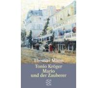 Thomas Mann Tonio Kroger/Mario und der Zauberer (Paperback)