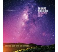 Thomas Marriott, Orrin Evans, Luques Curtis & Mark Whitfield Jr - Trumpet Ship