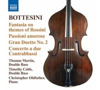 Thomas Martin (double bass) - Bottesini: Various (Fantasia/ Passioni [CD]