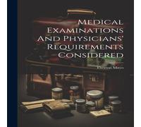 Thomas Mayo Medical Examinations & Physicians' Requirements Considered Thomas Mayo Multicolor
