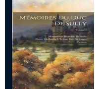 Thomas Memoires Du Duc De Sully; Volume 1 Paperback Book Thomas Multicolor
