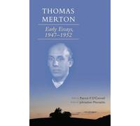 Thomas Merton: Early Essays, 1947-1952: 266 (Cistercian Studies Series, 266)