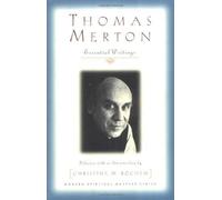 THOMAS MERTON: Essential Writings (Modern spiritual masters series)
