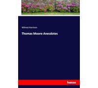 Thomas Moore Anecdotes