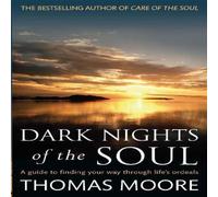 Thomas Moore Dark Nights Of The Soul Paperback Book in White Thomas Moore White