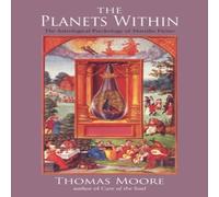 Thomas Moore The Planets Within Paperback Book Thomas Moore Multicolor